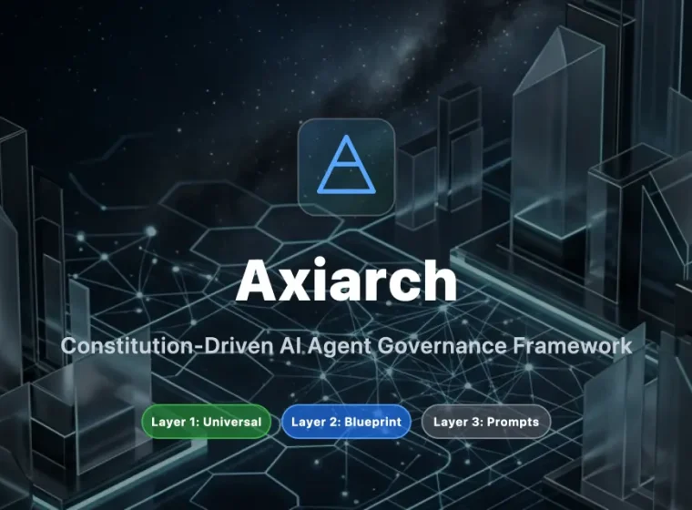 AIエージェントに「憲法」を与える——ガバナンスフレームワーク「Axiarch」を作った理由と設計思想