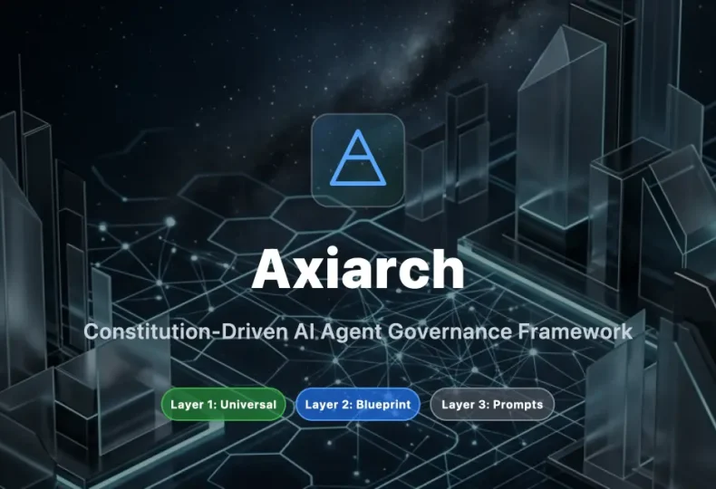 AIエージェントに「憲法」を与える——ガバナンスフレームワーク「Axiarch」を作った理由と設計思想